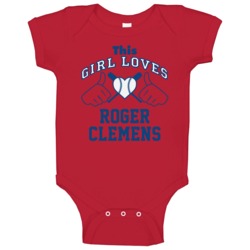 This Girl Loves Roger Clemens Boston Baseball Player Classic Baby One 
