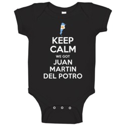 Keep Calm We Got Juan Martin Del Potro Argentina Tennis Olympics Baby 