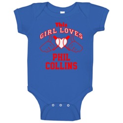 This Girl Loves Phil Collins Chicago Chi Baseball Player Classic Baby 
