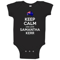 Keep Calm And Love Samantha Kerr Australia Football Olympics Baby One 