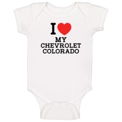 I Love My Chevrolet Colorado Car Enthusiast Baby One Piece