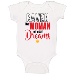Raven The Woman Of Your Dreams Funny Custom Name Valentine's Day Gift Raven The Woman Of Your Dreams Funny Custom Name Valentine's Day Gift