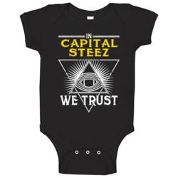 In Capital Steez We Trust Hip Hop Artist Fan Baby One Piece In Capital Steez We Trust Hip Hop Artist Fan Baby One Piece