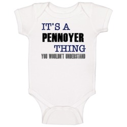 Pennoyer Thing You Wouldn't Understand Essential Family Baby One Piece Pennoyer Thing You Wouldn't Understand Essential Family Baby One Piece