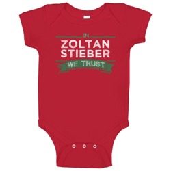 In Zoltan Stieber We Trust Hungary Football Player Soccer Fan Baby One In Zoltan Stieber We Trust Hungary Football Player Soccer Fan Baby One