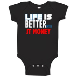 Life Is Better With Jt Money Hip Hop Baby One Piece Life Is Better With Jt Money Hip Hop Baby One Piece