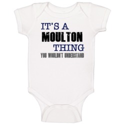 Moulton Thing You Wouldn't Understand Essential Family Baby One Piece Moulton Thing You Wouldn't Understand Essential Family Baby One Piece