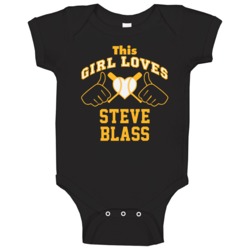 This Girl Loves Steve Blass Pittsburgh Baseball Player Classic Baby On This Girl Loves Steve Blass Pittsburgh Baseball Player Classic Baby On