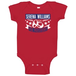 Serena Williams For President Usa Tennis Baby One Piece Serena Williams For President Usa Tennis Baby One Piece