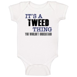 Tweed Thing You Wouldn't Understand Essential Family Baby One Piece Tweed Thing You Wouldn't Understand Essential Family Baby One Piece
