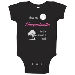 I Love My Sheepadoodle To The Moon And Back Lover Baby One Piece I Love My Sheepadoodle To The Moon And Back Lover Baby One Piece