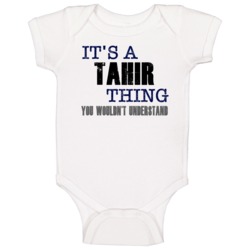 Tahir Thing You Wouldn't Understand Essential Family Baby One Piece Tahir Thing You Wouldn't Understand Essential Family Baby One Piece