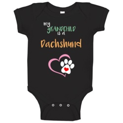 My Grandchild Is A Dachshund Funny Lover Baby One Piece My Grandchild Is A Dachshund Funny Lover Baby One Piece