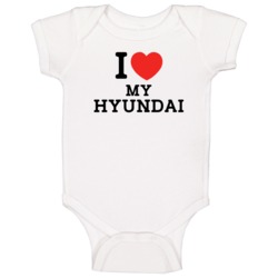 I Love My Hyundai Car Enthusiast Baby One Piece I Love My Hyundai Car Enthusiast Baby One Piece