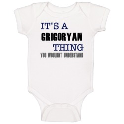 Grigoryan Thing You Wouldn't Understand Essential Family Baby One Piec Grigoryan Thing You Wouldn't Understand Essential Family Baby One Piec