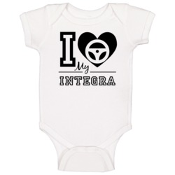 I Love My Integra Car Enthusiast Baby One Piece I Love My Integra Car Enthusiast Baby One Piece