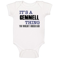 Gemmell Thing You Wouldn't Understand Essential Family Baby One Piece Gemmell Thing You Wouldn't Understand Essential Family Baby One Piece