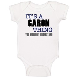 Garon Thing You Wouldn't Understand Essential Family Baby One Piece Garon Thing You Wouldn't Understand Essential Family Baby One Piece