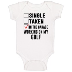 Single Taken In The Garage Working On My Golf Car Buff Baby One Piece Single Taken In The Garage Working On My Golf Car Buff Baby One Piece