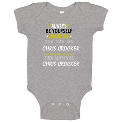 Chris Crocker Sports Always Be Baby One Piece Chris Crocker Sports Always Be Baby One Piece