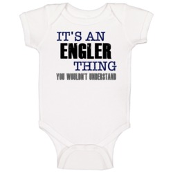 Engler Thing You Wouldn't Understand Essential Family Baby One Piece Engler Thing You Wouldn't Understand Essential Family Baby One Piece
