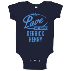 Love Me Some Derrick Henry Tennessee Football Sports Athlete Baby One Love Me Some Derrick Henry Tennessee Football Sports Athlete Baby One