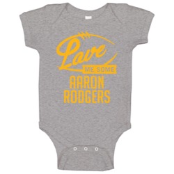 Love Me Some Aaron Rodgers Green Bay Football Sports Athlete Baby One Love Me Some Aaron Rodgers Green Bay Football Sports Athlete Baby One