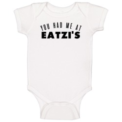 You Had Me At Eatzi's Favorite Food Lover Foodie Baby One Piece You Had Me At Eatzi's Favorite Food Lover Foodie Baby One Piece