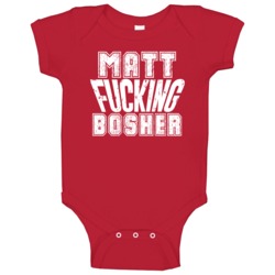 Fcking Matt Bosher Atlanta Football Team Favorite Player Fan Baby One Fcking Matt Bosher Atlanta Football Team Favorite Player Fan Baby One