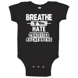 Breathe If You Hate Christian Hackenberg New York Football Funny Baby Breathe If You Hate Christian Hackenberg New York Football Funny Baby