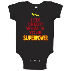 I Fix Credit What Is Your Superpower Occupation Baby One Piece I Fix Credit What Is Your Superpower Occupation Baby One Piece