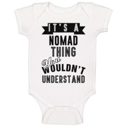 It's A Nomad Thing You Wouldn't Understand Cool Car Buff Baby One Piec It's A Nomad Thing You Wouldn't Understand Cool Car Buff Baby One Piec
