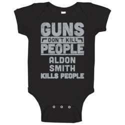 Guns Don't Kill People Aldon Smith Kills People Football Oakland Athle Guns Don't Kill People Aldon Smith Kills People Football Oakland Athle