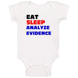 Eat Sleep Analyze Evidence Forensic Science Tech Baby One Piece Eat Sleep Analyze Evidence Forensic Science Tech Baby One Piece