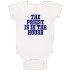 Priest In The House Funny Party Baby One Piece Priest In The House Funny Party Baby One Piece