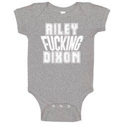 Fcking Riley Dixon Denver Football Team Favorite Player Fan Baby One P Fcking Riley Dixon Denver Football Team Favorite Player Fan Baby One P