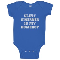 Clint Stoerner Is My Homeboy Dallas Texas Sports Football Baby One Pie Clint Stoerner Is My Homeboy Dallas Texas Sports Football Baby One Pie