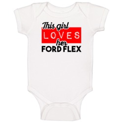 This Girl Loves Her Ford Flex Cool Car Buff Enthusiast Baby One Piece This Girl Loves Her Ford Flex Cool Car Buff Enthusiast Baby One Piece