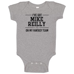 Mike Reilly On My Fantasy Football Team Arizona Player Fan Baby One Pi Mike Reilly On My Fantasy Football Team Arizona Player Fan Baby One Pi