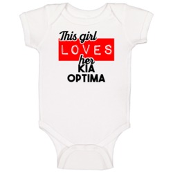 This Girl Loves Her Kia Optima Cool Car Buff Enthusiast Baby One Piece This Girl Loves Her Kia Optima Cool Car Buff Enthusiast Baby One Piece