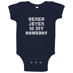 Derek Jeter Is My Homeboy New York Brooklyn Baseball Sports Baby One P Derek Jeter Is My Homeboy New York Brooklyn Baseball Sports Baby One P
