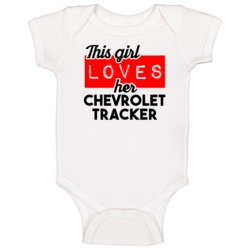 This Girl Loves Her Chevrolet Tracker Cool Car Buff Enthusiast Baby On This Girl Loves Her Chevrolet Tracker Cool Car Buff Enthusiast Baby On