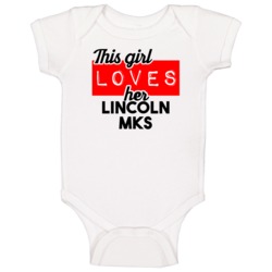 This Girl Loves Her Lincoln Mks Cool Car Buff Enthusiast Baby One Piec This Girl Loves Her Lincoln Mks Cool Car Buff Enthusiast Baby One Piec