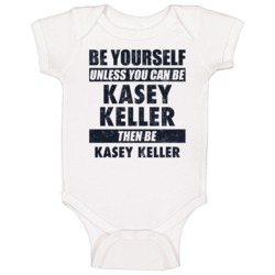 Be Yourself Or Be Kasey Keller Tottenham Player Baby One Piece Be Yourself Or Be Kasey Keller Tottenham Player Baby One Piece