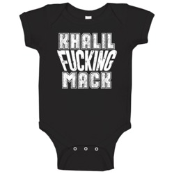 Fcking Khalil Mack Oakland Football Team Favorite Player Fan Baby One Fcking Khalil Mack Oakland Football Team Favorite Player Fan Baby One