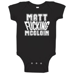 Fcking Matt Mcgloin Oakland Football Team Favorite Player Fan Baby One Fcking Matt Mcgloin Oakland Football Team Favorite Player Fan Baby One