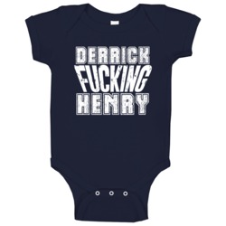Fcking Derrick Henry Tennessee Football Team Favorite Player Fan Baby Fcking Derrick Henry Tennessee Football Team Favorite Player Fan Baby