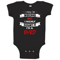 May Be Wrong But I Doubt Baby One Piece May Be Wrong But I Doubt Baby One Piece