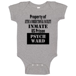 Property Of Prison Psycho Ward Fun Baby One Piece Property Of Prison Psycho Ward Fun Baby One Piece