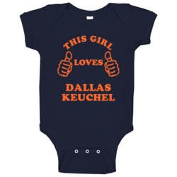 Dallas Keuchel This Girl Loves Houston Baseball Sports Texas Baby One Dallas Keuchel This Girl Loves Houston Baseball Sports Texas Baby One